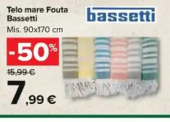 Carrefour Market Telo mare Fouta Bassetti Mis. 90x170 cm offerta