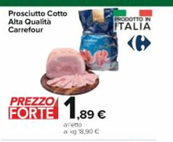Carrefour Market Prosciutto Cotto Alta Qualità Carrefour offerta
