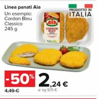 Carrefour Market Linea panati Aia Un esempio: Cordon Bleu Classico 245 g offerta