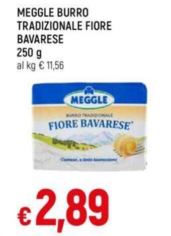 Galassia MEGGLE BURRO TRADIZIONALE FIORE BAVARESE 250 g offerta
