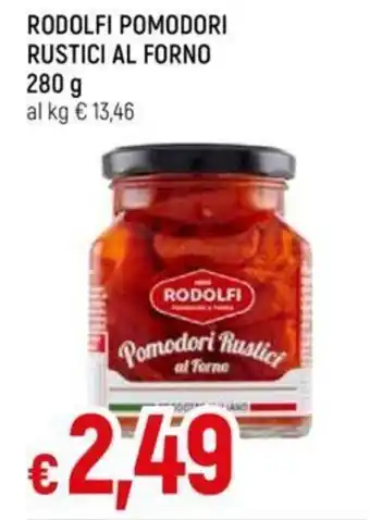 Galassia RODOLFI POMODORI RUSTICI AL FORNO 280 g offerta