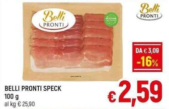 A&O BELLI PRONTI SPECK 100 g offerta