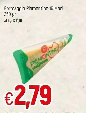 Famila Formaggio Piemontino 16 Mesi offerta