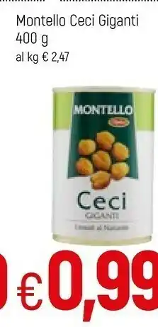 Famila Montello Ceci Giganti offerta