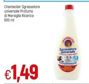 Famila Chanteclair Sgrassatore Universale Di Marsiglia offerta