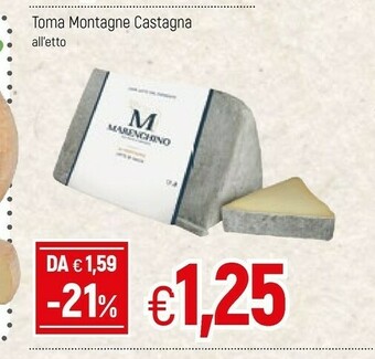 Famila Toma Montagne Castagna offerta