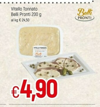 Famila Belli Pronti Vitello Tonnato offerta