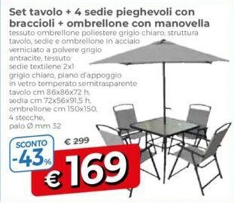 Galassia Set tavolo + 4 sedie pieghevoli con braccioli + ombrellone con manovella offerta