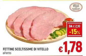 A&O FETTINE SCELTISSIME DI VITELLO offerta