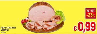 A&O FESA DI TACCHINO ARROSTO offerta