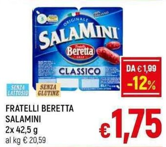 A&O FRATELLI BERETTA SALAMINI 2x 42,5 g offerta