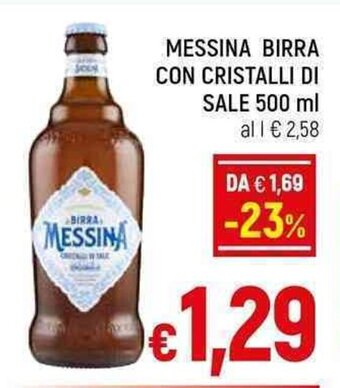 A&O MESSINA BIRRA CON CRISTALLI DI SALE 500 ml offerta