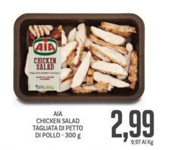 Supermercati Piccolo AIA CHICKEN SALAD TAGLIATA DI PETTO DI POLLO - 300 g offerta
