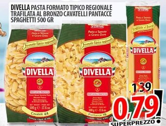 Il Genio Supermercato DIVELLA PASTA FORMATO TIPICO REGIONALE TRAFILATA AL BRONZO CAVATELLI PANTACCE SPAGHETTI 500 GR offerta