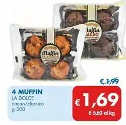MD Discount La dolce 4 muffin offerta