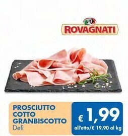 MD Discount Rovagnati prosciutto cotto granbiscotto offerta