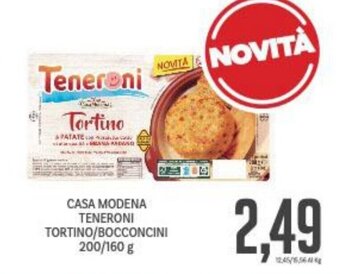 CASA MODENA TENERONI TORTINO/BOCCONCINI 200/160 g