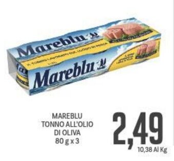 Supermercati Piccolo MAREBLU TONNO ALL'OLIO DI OLIVA 80 g x 3 offerta