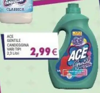Supermercati Piccolo ACE GENTILE CANDEGGINA VARI TIPI 2,3 Litri offerta