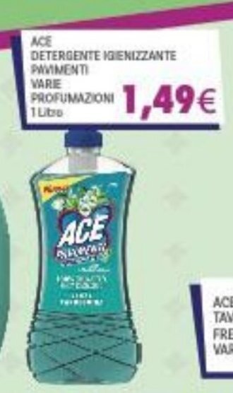 Supermercati Piccolo ACE DETERGENTE IGIENIZZANTE PAVIMENTI VARIE PROFUMAZIONI 1 Litro offerta