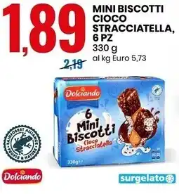 Dolciando mini biscotti cioco stracciatella, 6 pz