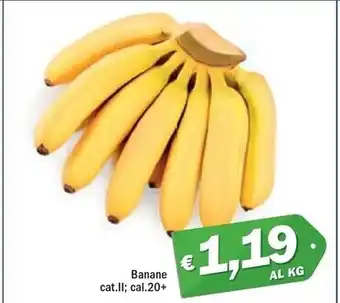 Ard Discount Banane cat.ll cal.20+ offerta