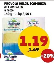 PENNY Valbontà provola dolce , scamorza affumicata offerta