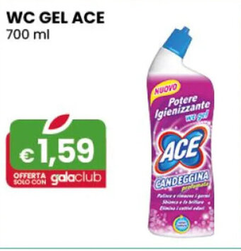 Gala Supermercati WC GEL ACE 700 ml offerta