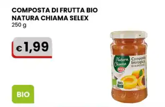 Gala Supermercati COMPOSTA DI FRUTTA BIO NATURA CHIAMA SELEX 250 g offerta