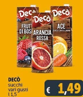 Gourmet Déco Deco succhi offerta