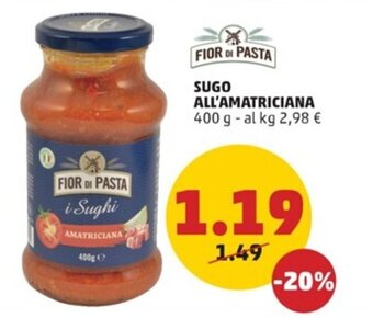 PENNY FIOR DI PASTA SUGO ALL'AMATRICIANA 400 g offerta