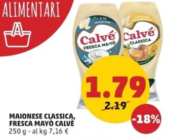 PENNY MAIONESE CLASSICA, FRESCA MAYÒ CALVE 250 g offerta