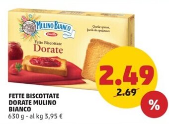 PENNY FETTE BISCOTTATE DORATE MULINO BIANCO 630 g offerta