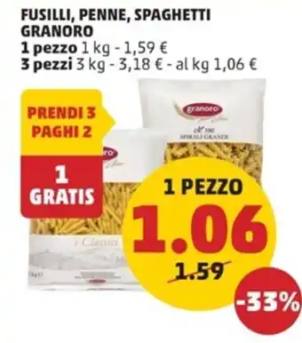 FUSILLI, PENNE, SPAGHETTI GRANORO 1 pezzo 1 kg