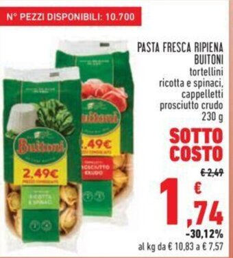 Conad PASTA FRESCA RIPIENA BUITONI tortellini ricotta e spinaci, cappelletti prosciutto crudo 230 g offerta