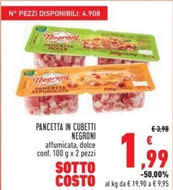 Conad PANCETTA IN CUBETTI NEGRONI affumicata, dolce conf. 100 g x 2 pezzi offerta