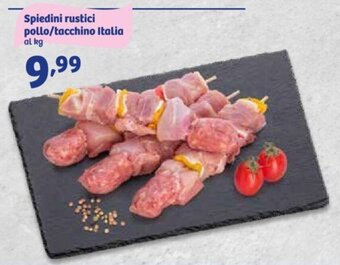In'S Mercato Spiedini rustici pollo/tacchino Italia offerta