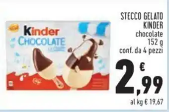 Conad STECCO GELATO KINDER chocolate 152 g conf. da 4 pezzi offerta