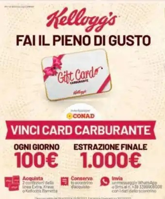 Conad Kellogg's FAI IL PIENO DI GUSTO offerta