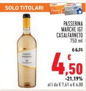 PASSERINA MARCHE IGT CASALFARNETO 750 ml