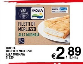 Sigma Frosta filetti di merluzzo alla mugnaia offerta