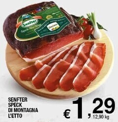 Sigma Senfter speck di montagna offerta