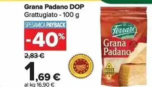 Carrefour Market Ferrari grana padano dop offerta