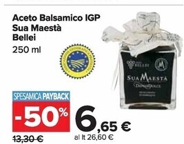 Carrefour Market Bellei aceto balsamico igp sua maestà offerta
