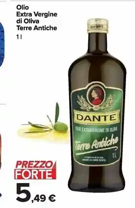 Carrefour Market Dante olio extra vergine di oliva terre antiche offerta