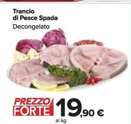 Carrefour Market Trancio di pesce spada decongelato offerta