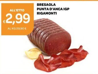 Ekom BRESAOLA PUNTA D'ANCA IGP RIGAMONTI offerta