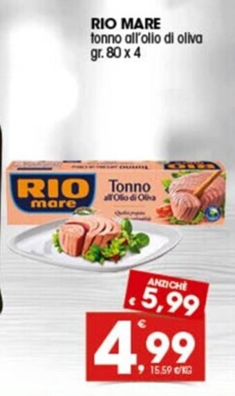 Quick Sisa RIO MARE tonno all'olio di oliva gr. 80 x 4 offerta