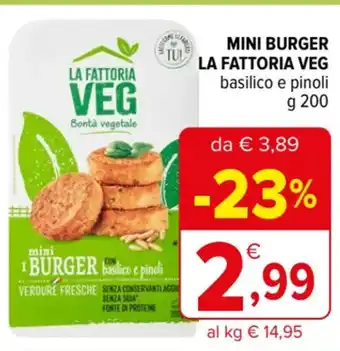 Iperal MINI BURGER LA FATTORIA VEG basilico e pinoli g 200 offerta