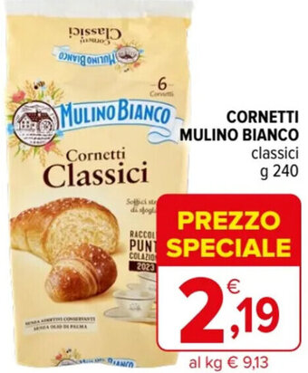 Iperal CORNETTI MULINO BIANCO classici g 240 offerta